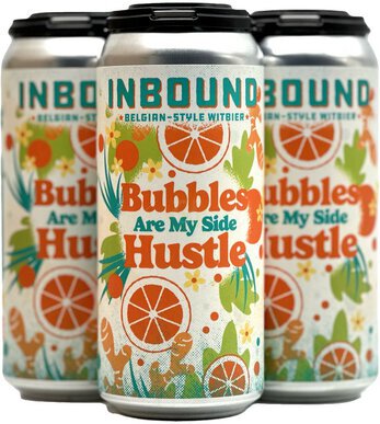 Inbound Brewco Bubbles Are My Side Hustle Witbier