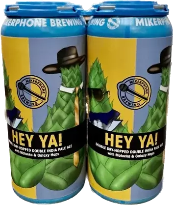 Mikerphone Hey Ya Dbl Ipa