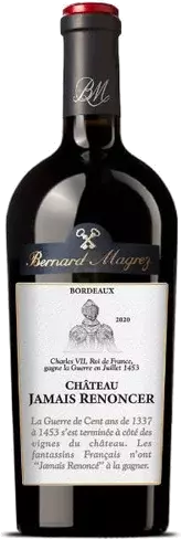Bernard Magrez Chateau Jamais Renoncer Bordeaux Rouge