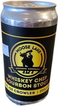 Moose Lake Whiskey Chip Bourbon Stout Crowler