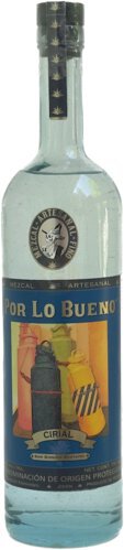 Por Lo Bueno Mezcal Cirial