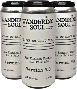 Wandering Soul Things We Don't Say