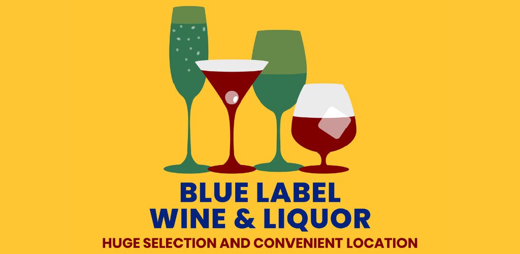 Blue Label Wine & Liquor